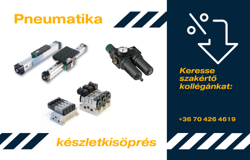 Szerezze be most extra kedvező áron pneumatika komponenseit!
